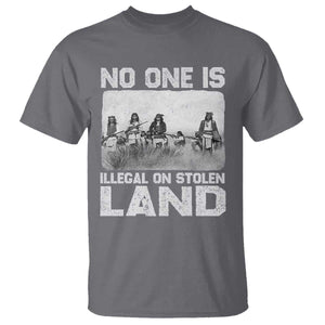 No One Is Illegal On Stolen Land T Shirt Native Tribe Indigenous People TS10 Charcoal Print Your Wear