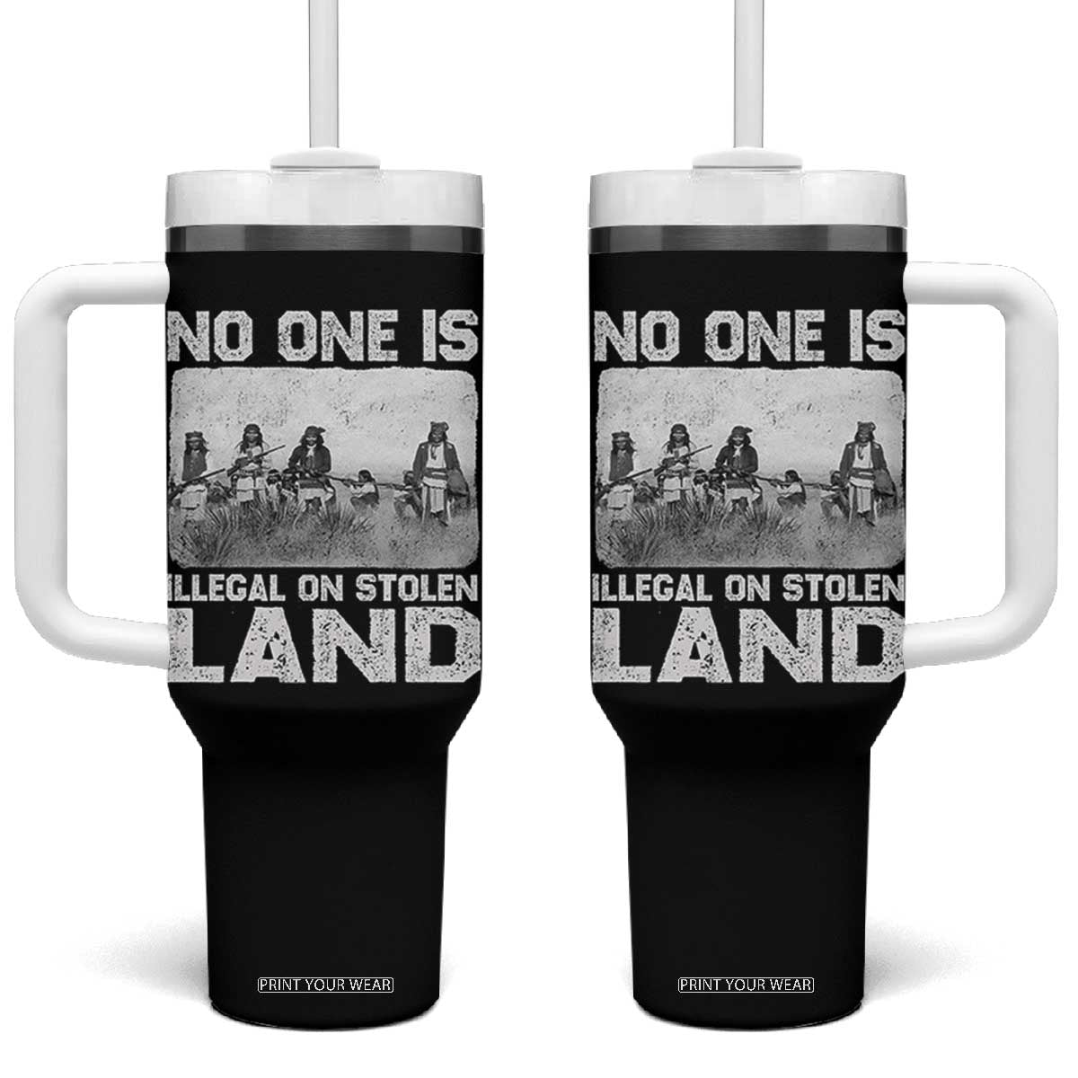 No One Is Illegal On Stolen Land Tumbler With Handle Native Tribe Indigenous People TS10 One Size: 40 oz Black Print Your Wear