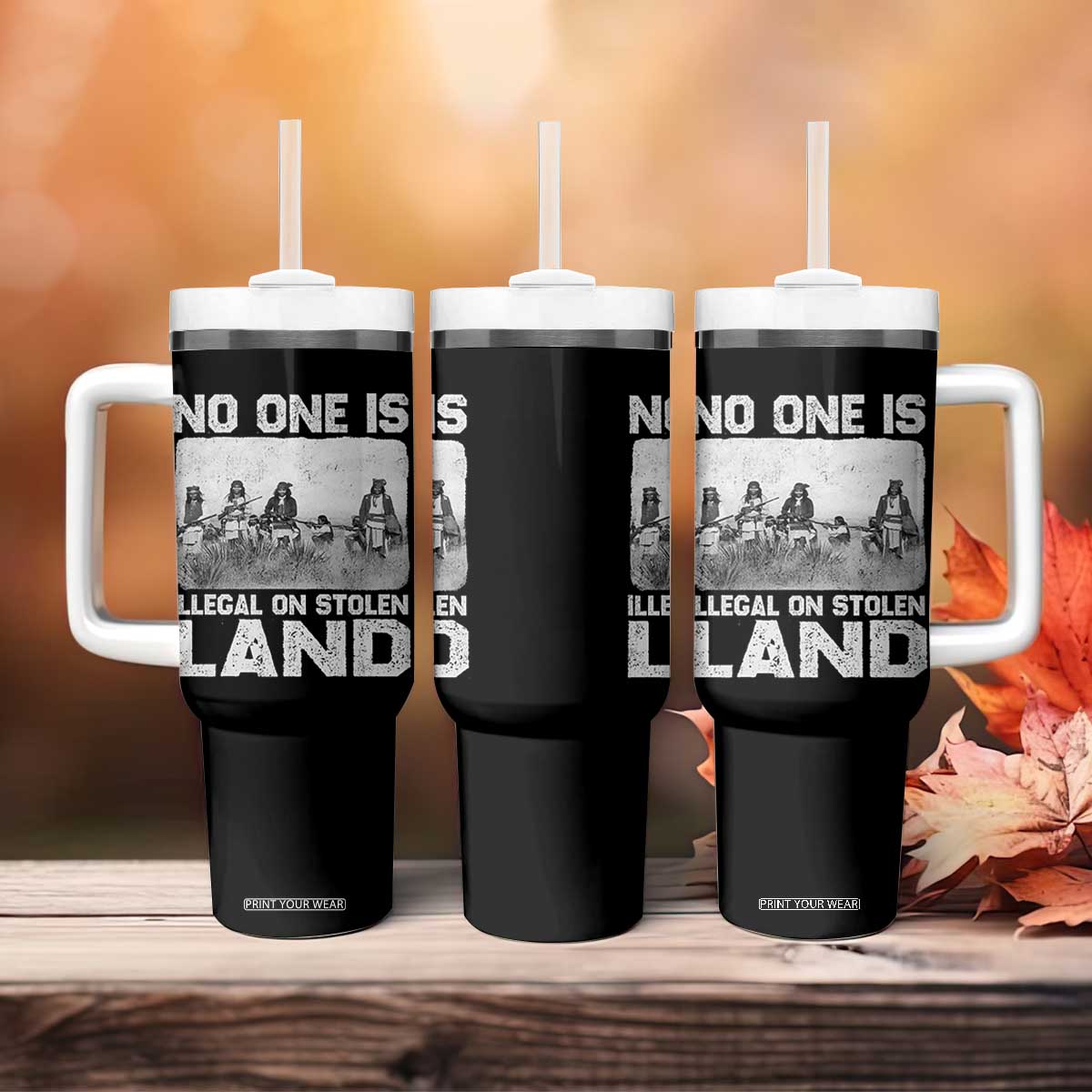 No One Is Illegal On Stolen Land Tumbler With Handle Native Tribe Indigenous People TS10 Print Your Wear