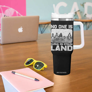 No One Is Illegal On Stolen Land Tumbler With Handle Native Tribe Indigenous People TS10 Print Your Wear