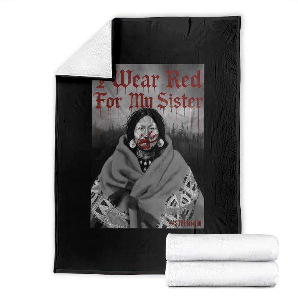 Stop MMIW Throw Blanket I Wear Red For My Sister Native American TS10 Black Print Your Wear