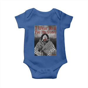 Stop MMIW Baby Onesie I Wear Red For My Sister Native American TS10 Royal Blue Print Your Wear