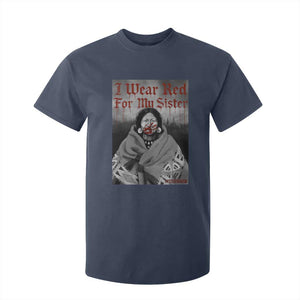 Stop MMIW T Shirt For Kid I Wear Red For My Sister Native American TS10 Navy Print Your Wear