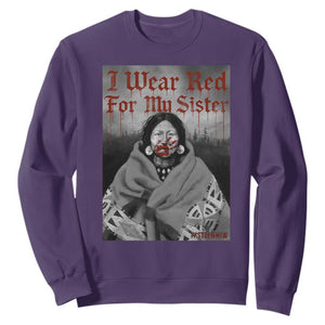 Stop MMIW Sweatshirt I Wear Red For My Sister Native American TS10 Purple Print Your Wear