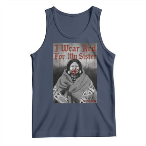Stop MMIW Tank Top I Wear Red For My Sister Native American TS10 Navy Print Your Wear