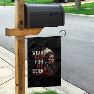 MMIW Garden Flag I Wear Red For My Sister Native American Stop MMIW TS10 Print Your Wear