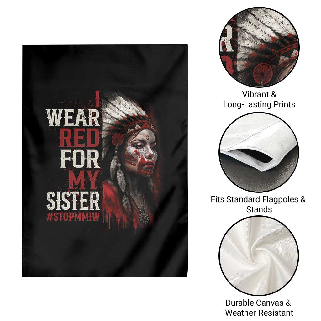 MMIW Garden Flag I Wear Red For My Sister Native American Stop MMIW TS10 Print Your Wear