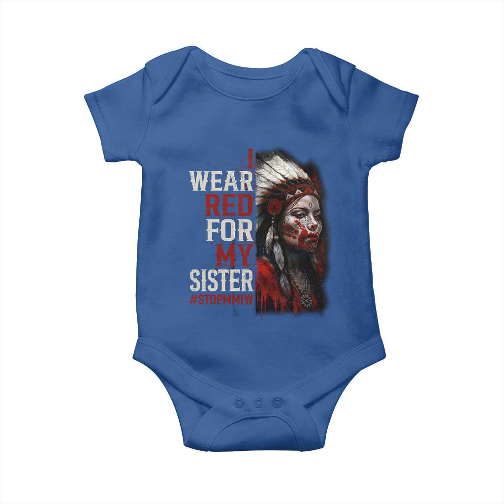 MMIW Baby Onesie I Wear Red For My Sister Native American Stop MMIW TS10 Royal Blue Print Your Wear