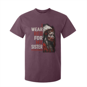 MMIW T Shirt For Kid I Wear Red For My Sister Native American Stop MMIW TS10 Maroon Print Your Wear