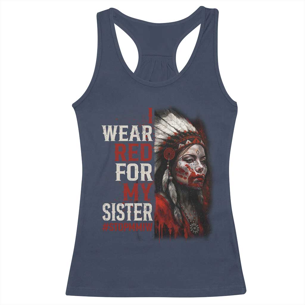 MMIW Racerback Tank Top I Wear Red For My Sister Native American Stop MMIW TS10 Navy Print Your Wear
