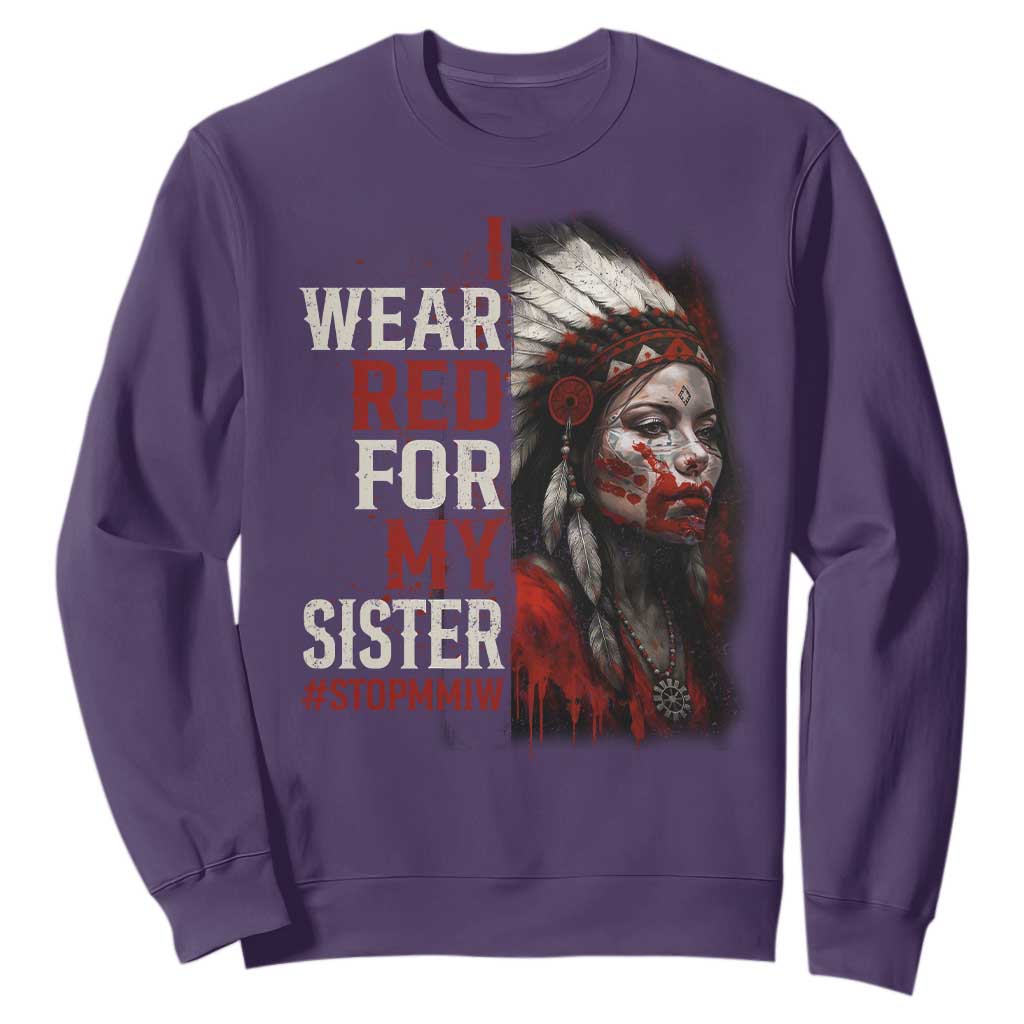 MMIW Sweatshirt I Wear Red For My Sister Native American Stop MMIW TS10 Purple Print Your Wear