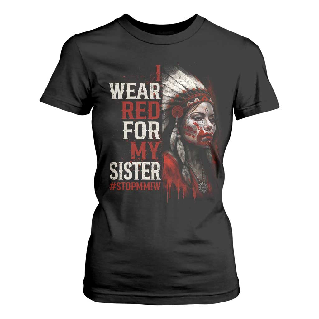 MMIW T Shirt For Women I Wear Red For My Sister Native American Stop MMIW TS10 Black Print Your Wear