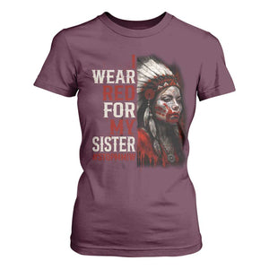 MMIW T Shirt For Women I Wear Red For My Sister Native American Stop MMIW TS10 Maroon Print Your Wear
