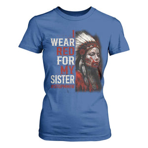 MMIW T Shirt For Women I Wear Red For My Sister Native American Stop MMIW TS10 Royal Blue Print Your Wear