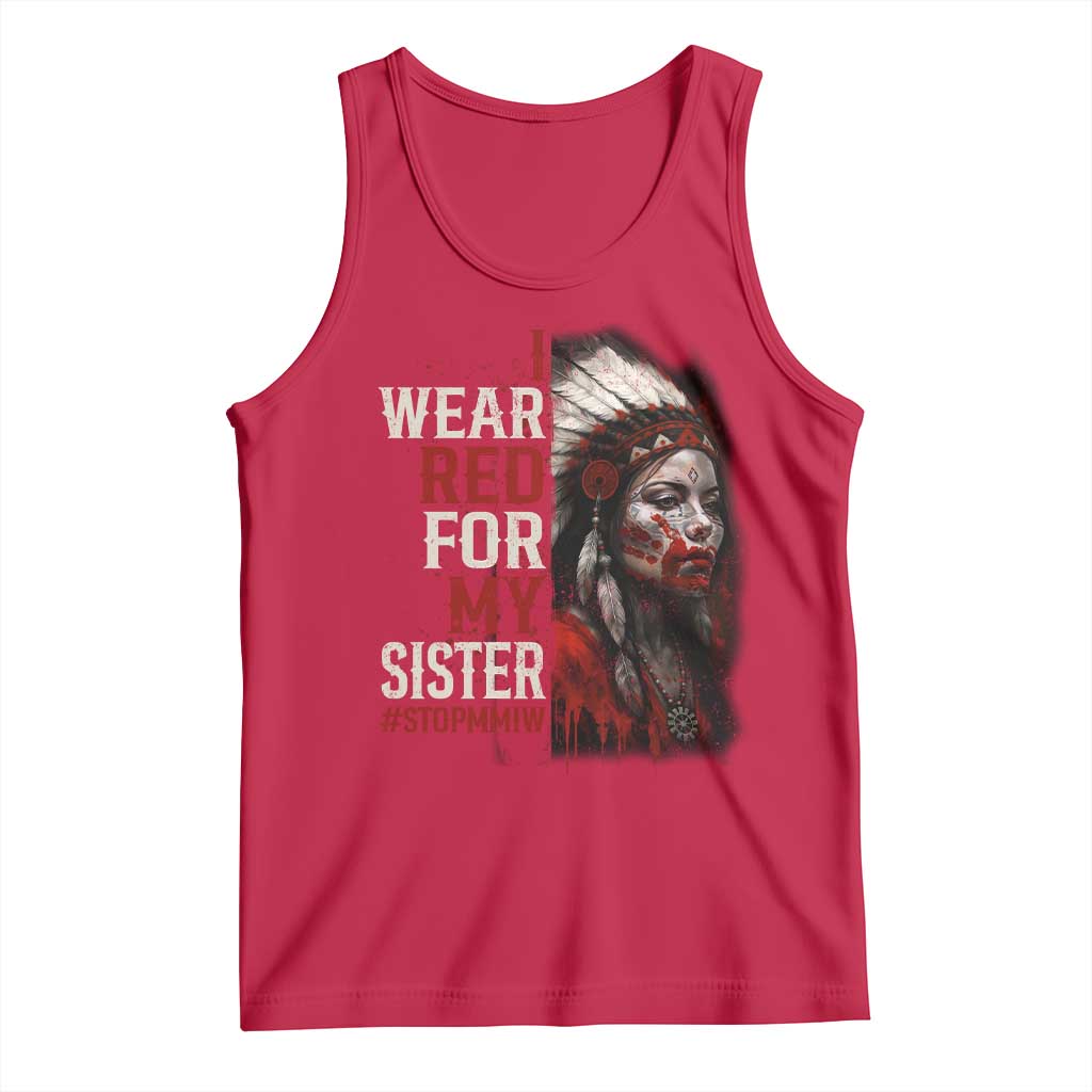 MMIW Tank Top I Wear Red For My Sister Native American Stop MMIW TS10 Red Print Your Wear