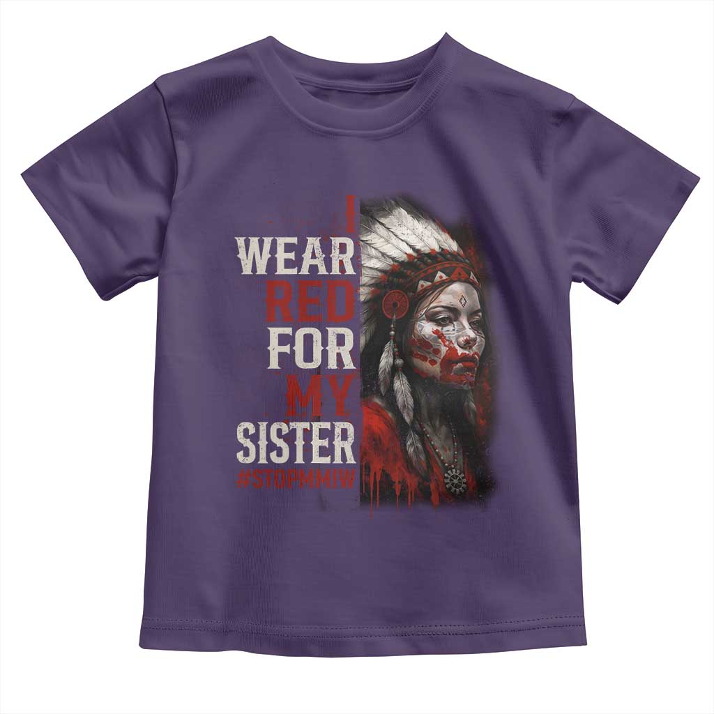 MMIW Toddler T Shirt I Wear Red For My Sister Native American Stop MMIW TS10 Purple Print Your Wear
