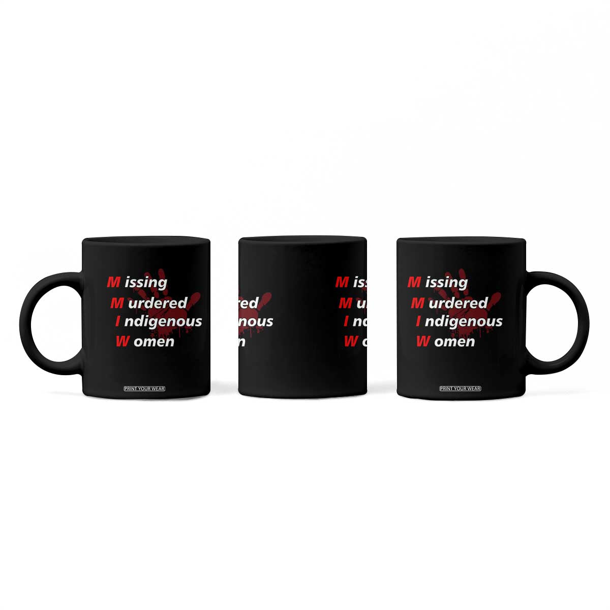 MMIW Coffee Mug Missing Murdered Indigenous Women Red Hand TS10 Print Your Wear