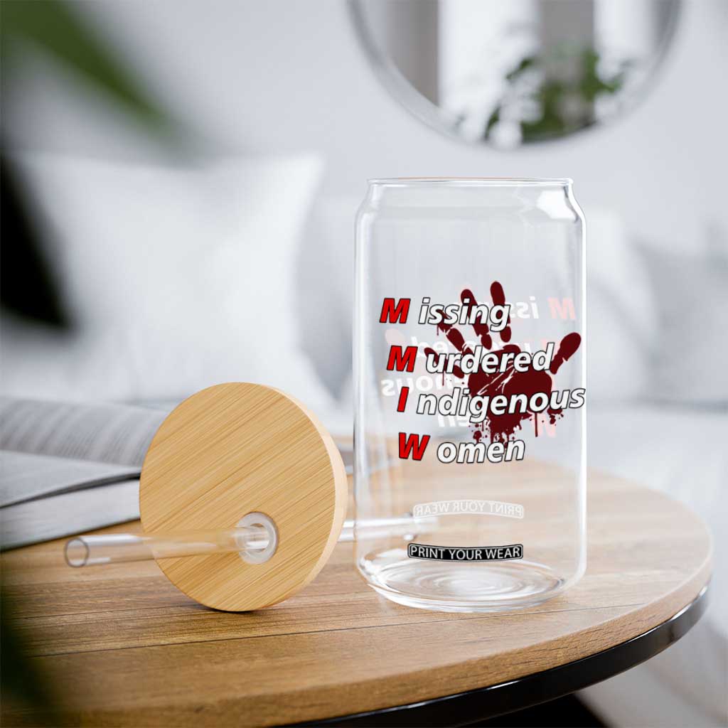 MMIW Glass Can Missing Murdered Indigenous Women Red Hand TS10 Print Your Wear