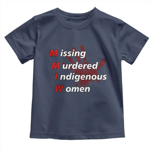 MMIW Toddler T Shirt Missing Murdered Indigenous Women Red Hand TS10 Navy Print Your Wear