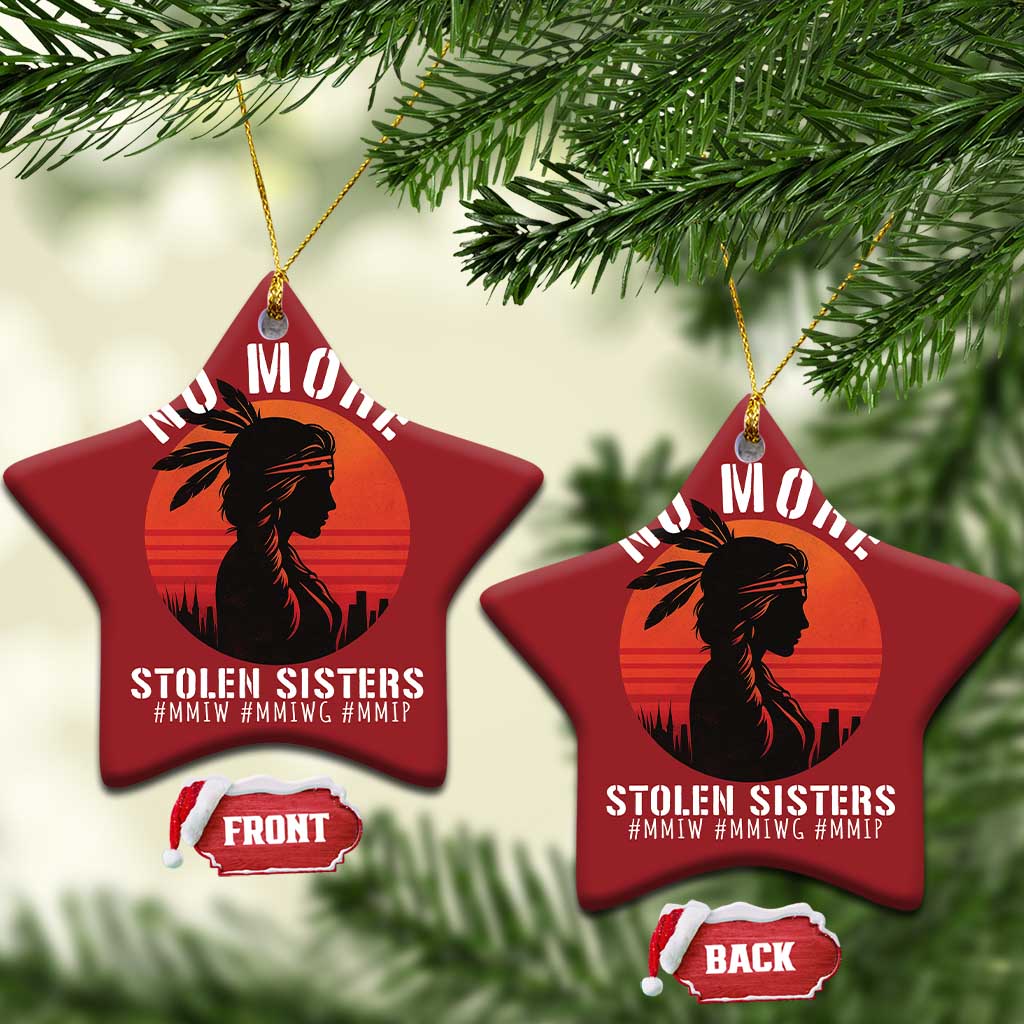 MMIW No More Stolen Sisters Christmas Ornament American Native Indigenous Woman TS10 Star Red Print Your Wear