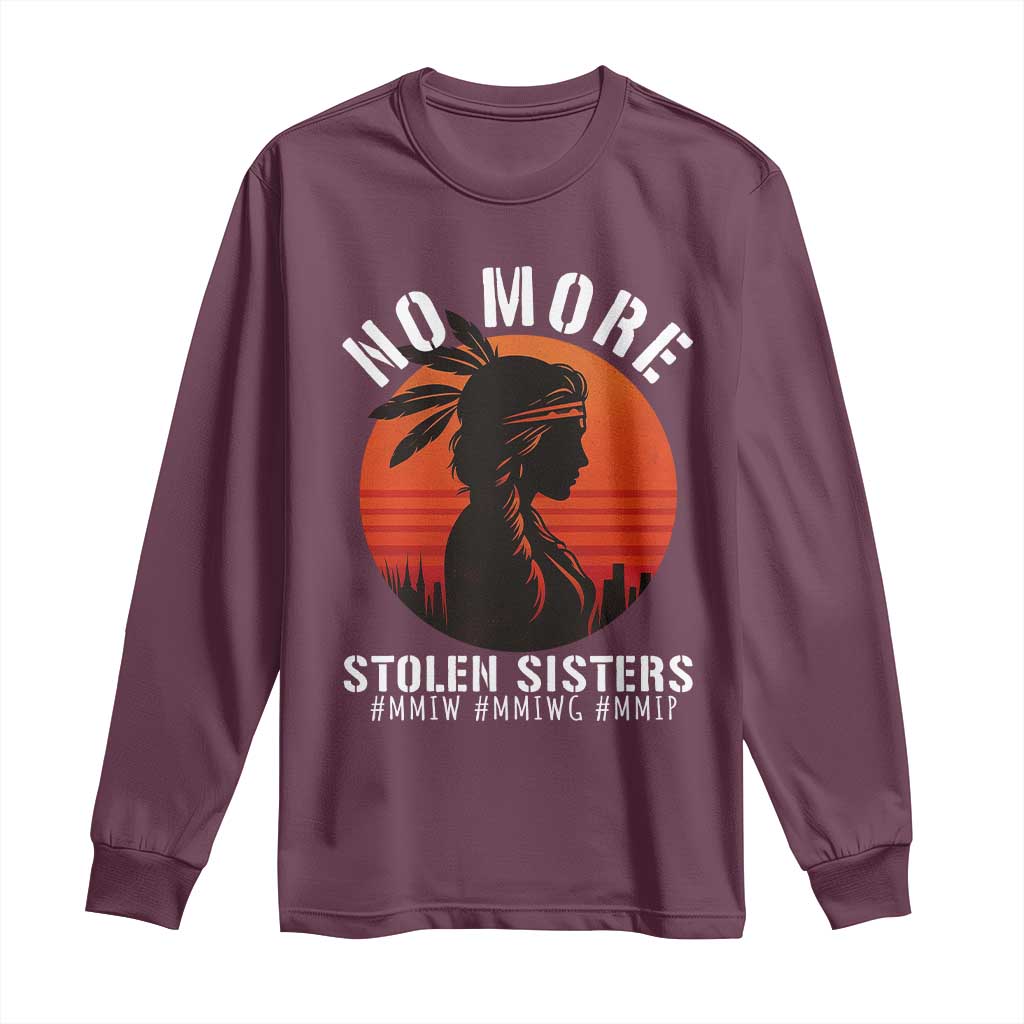 MMIW No More Stolen Sisters Long Sleeve Shirt American Native Indigenous Woman TS10 Maroon Print Your Wear
