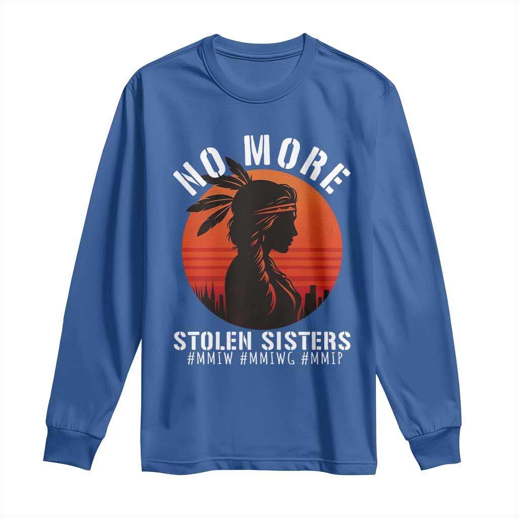 MMIW No More Stolen Sisters Long Sleeve Shirt American Native Indigenous Woman TS10 Royal Blue Print Your Wear