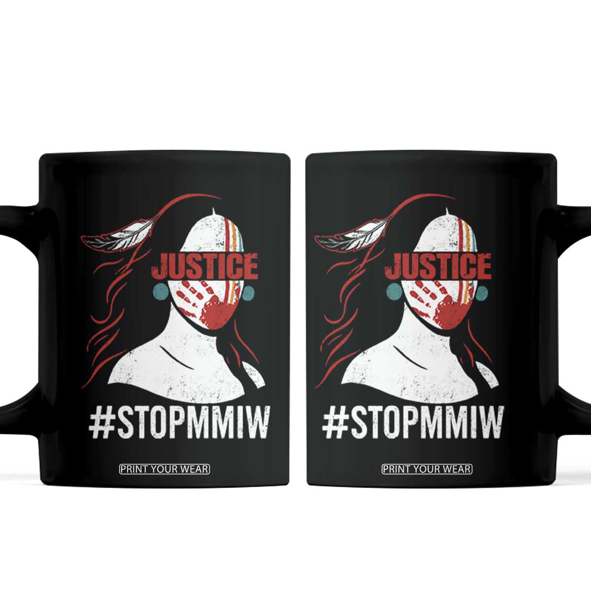 MMIW Awareness Coffee Mug Justice For Indigenous Woman Stop Stolen Sisters TS10 Black Print Your Wear