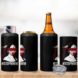 MMIW Awareness 4 in 1 Can Cooler Tumbler Justice For Indigenous Woman Stop Stolen Sisters TS10 Print Your Wear