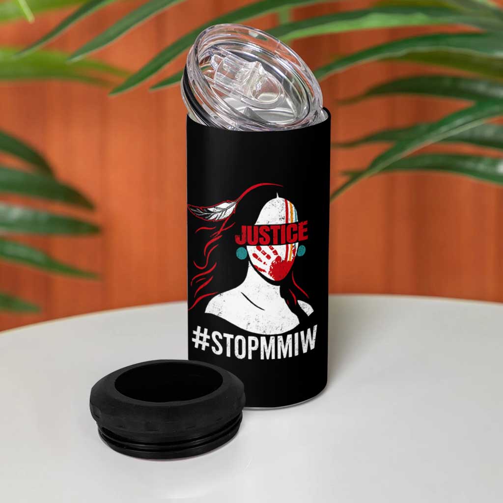 MMIW Awareness 4 in 1 Can Cooler Tumbler Justice For Indigenous Woman Stop Stolen Sisters TS10 Print Your Wear