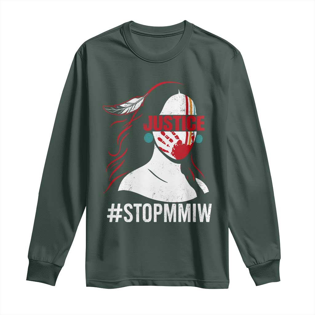 MMIW Awareness Long Sleeve Shirt Justice For Indigenous Woman Stop Stolen Sisters TS10 Dark Forest Green Print Your Wear