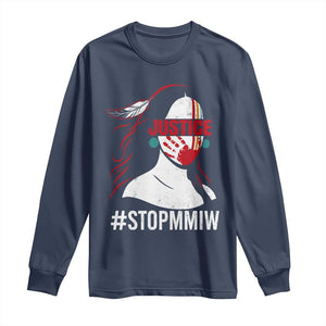MMIW Awareness Long Sleeve Shirt Justice For Indigenous Woman Stop Stolen Sisters TS10 Navy Print Your Wear