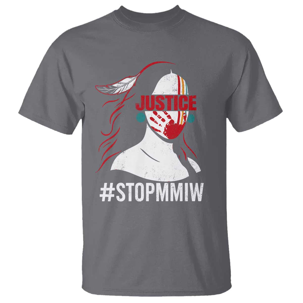 MMIW Awareness T Shirt Justice For Indigenous Woman Stop Stolen Sisters TS10 Charcoal Print Your Wear