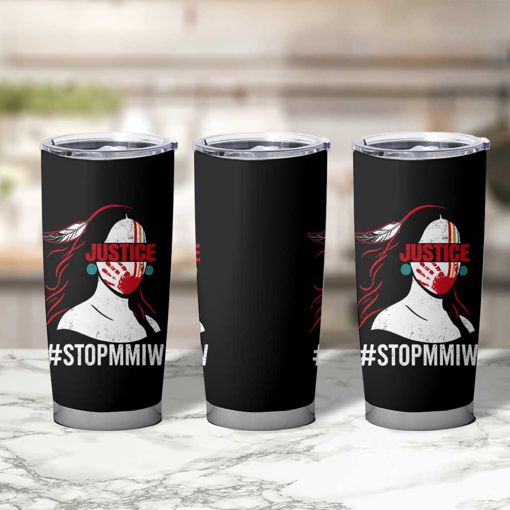 MMIW Awareness Tumbler Cup Justice For Indigenous Woman Stop Stolen Sisters TS10 Print Your Wear