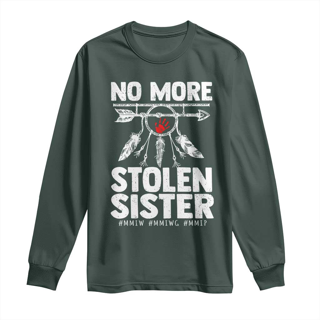 MMIW Long Sleeve Shirt No More Stolen Sisters Indigenous Woman TS10 Dark Forest Green Print Your Wear