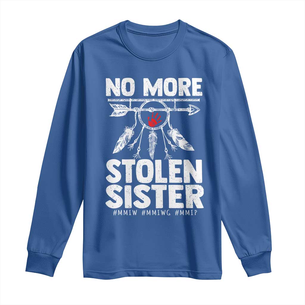 MMIW Long Sleeve Shirt No More Stolen Sisters Indigenous Woman TS10 Royal Blue Print Your Wear