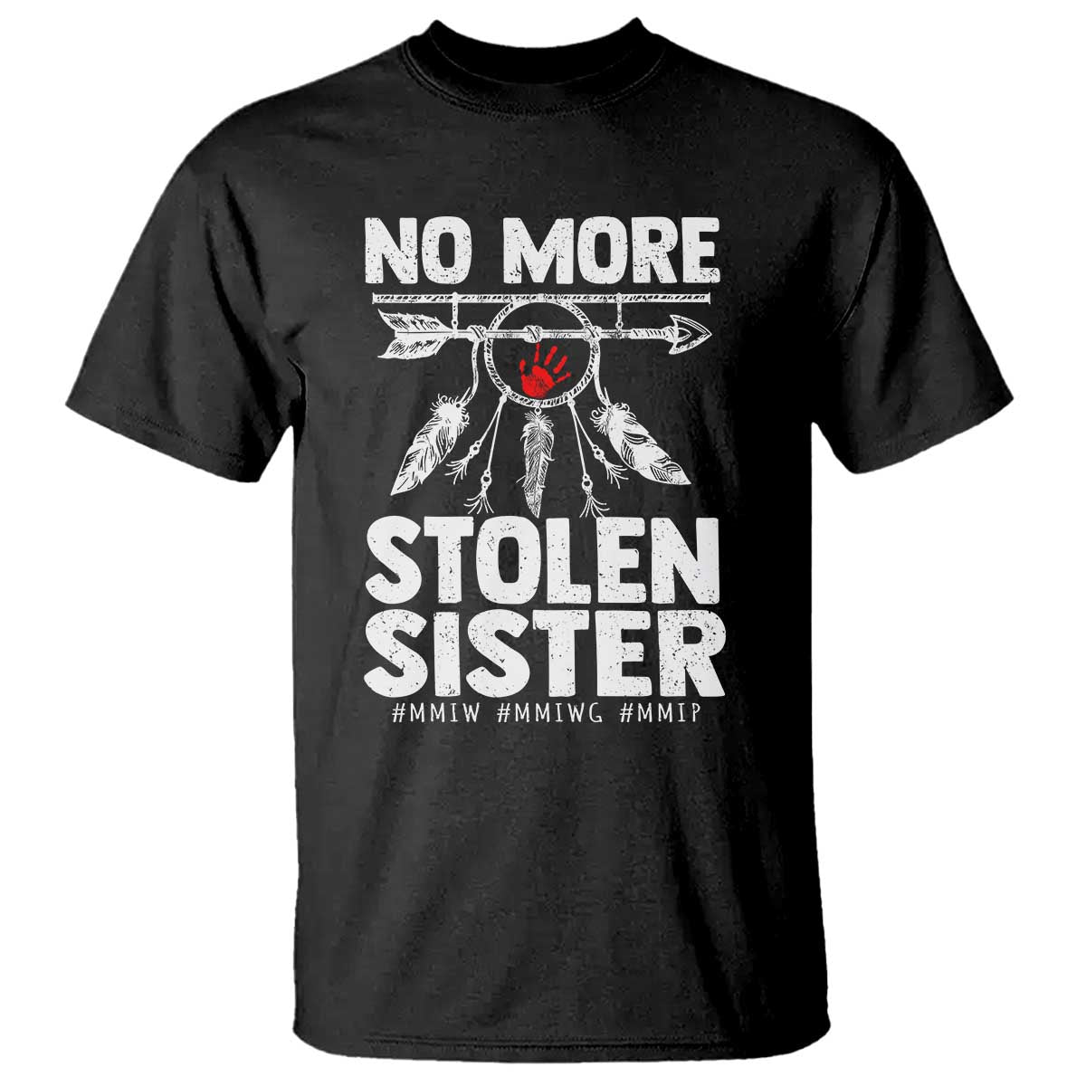 MMIW T Shirt No More Stolen Sisters Indigenous Woman TS10 Black Print Your Wear
