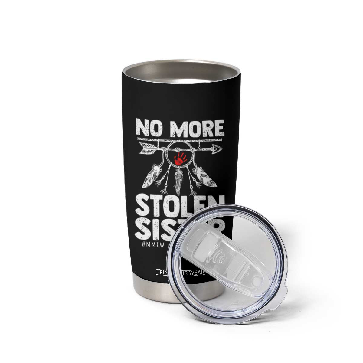MMIW Tumbler Cup No More Stolen Sisters Indigenous Woman TS10 Print Your Wear