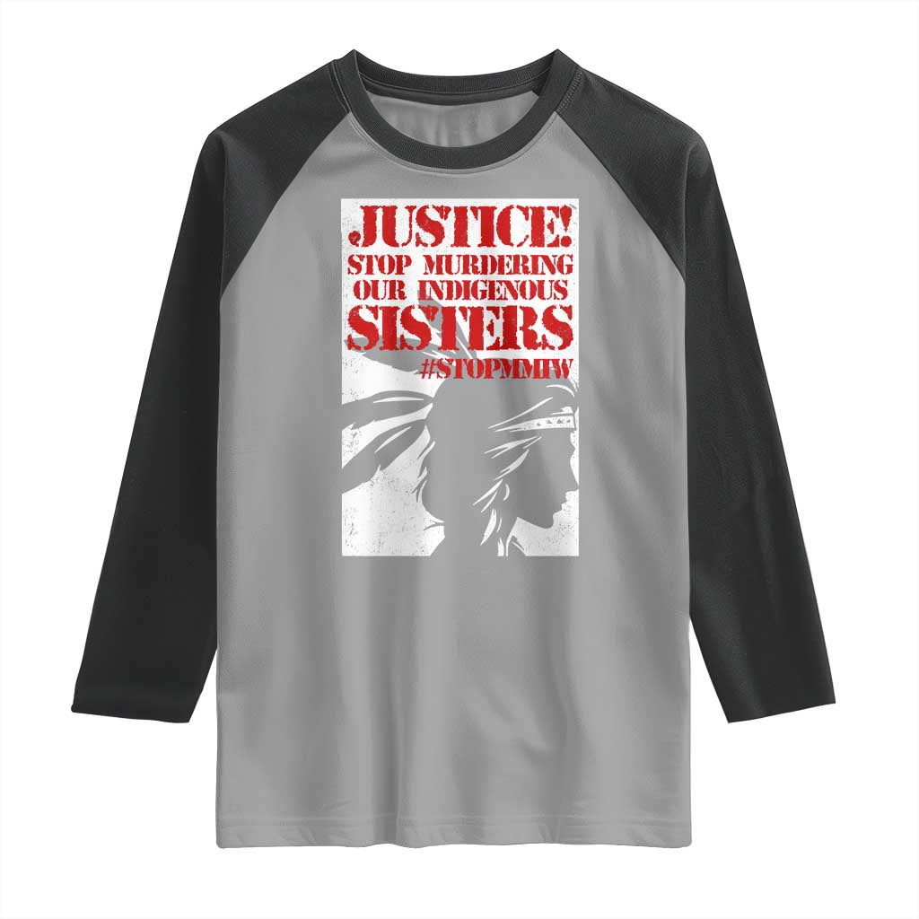 MMIW Awareness Raglan Shirt Justice Stop Murdering Our Indigenous Sisters TS10 Sport Gray Black Print Your Wear
