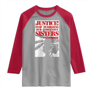 MMIW Awareness Raglan Shirt Justice Stop Murdering Our Indigenous Sisters TS10 Sport Gray Red Print Your Wear