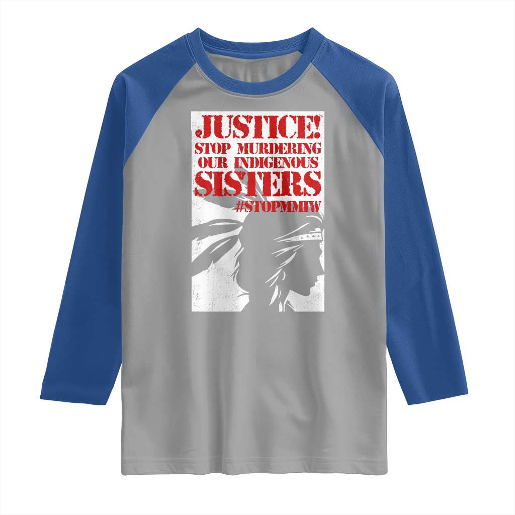 MMIW Awareness Raglan Shirt Justice Stop Murdering Our Indigenous Sisters TS10 Sport Gray Royal Print Your Wear
