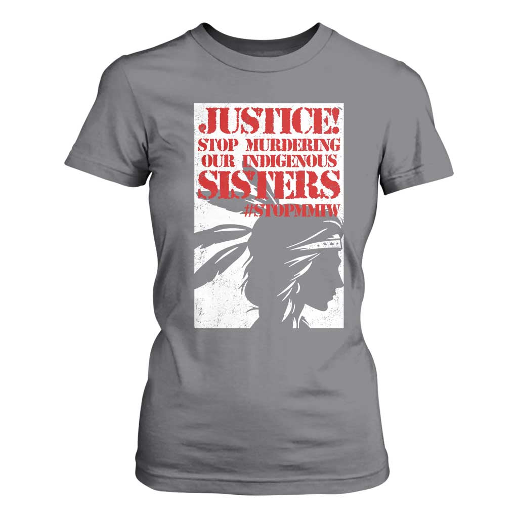 MMIW Awareness T Shirt For Women Justice Stop Murdering Our Indigenous Sisters TS10 Charcoal Print Your Wear