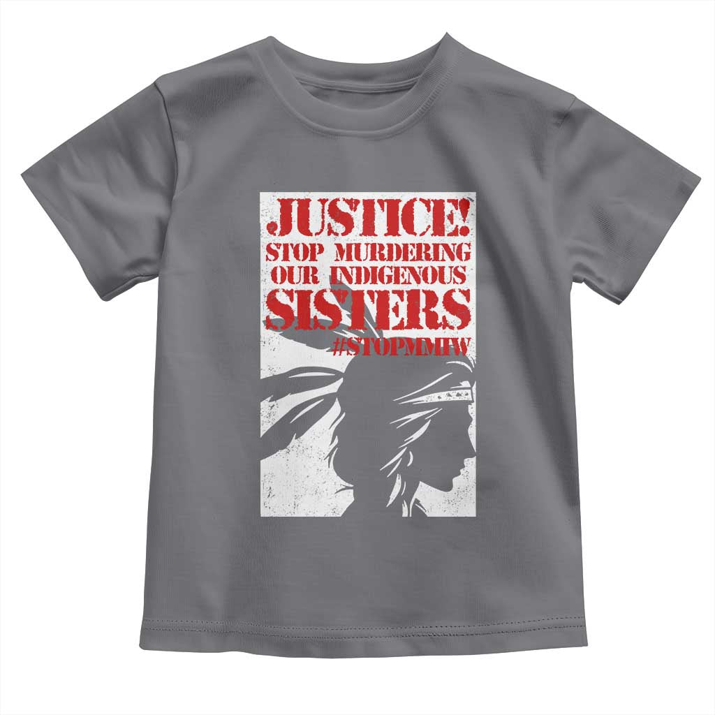 MMIW Awareness Toddler T Shirt Justice Stop Murdering Our Indigenous Sisters TS10 Charcoal Print Your Wear