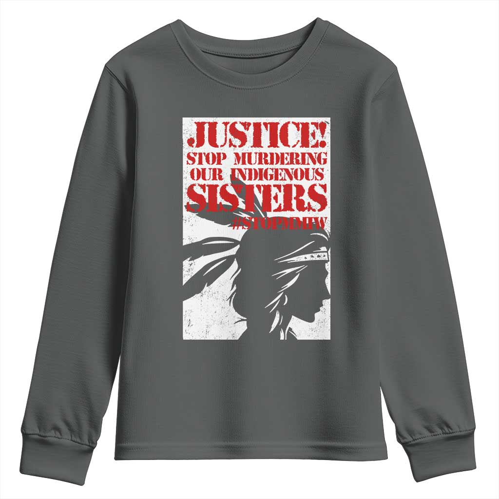 MMIW Awareness Youth Sweatshirt Justice Stop Murdering Our Indigenous Sisters TS10 Dark Heather Print Your Wear