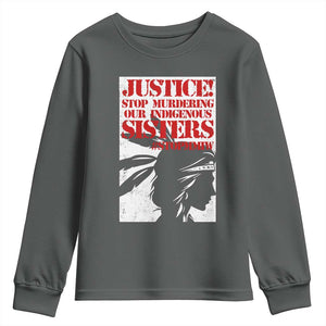 MMIW Awareness Youth Sweatshirt Justice Stop Murdering Our Indigenous Sisters TS10 Dark Heather Print Your Wear