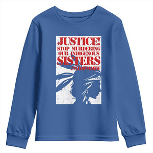 MMIW Awareness Youth Sweatshirt Justice Stop Murdering Our Indigenous Sisters TS10 Royal Blue Print Your Wear