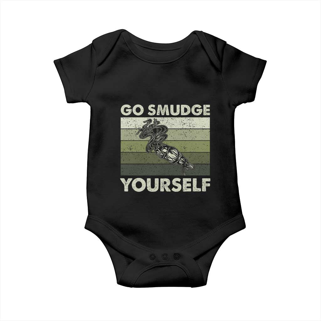 Go Smudge Yourself Baby Onesie Funny Sage Bundle Smudging Feather TS10 Black Print Your Wear