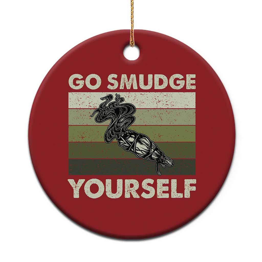 Go Smudge Yourself Christmas Ornament Funny Sage Bundle Smudging Feather TS10 Print Your Wear