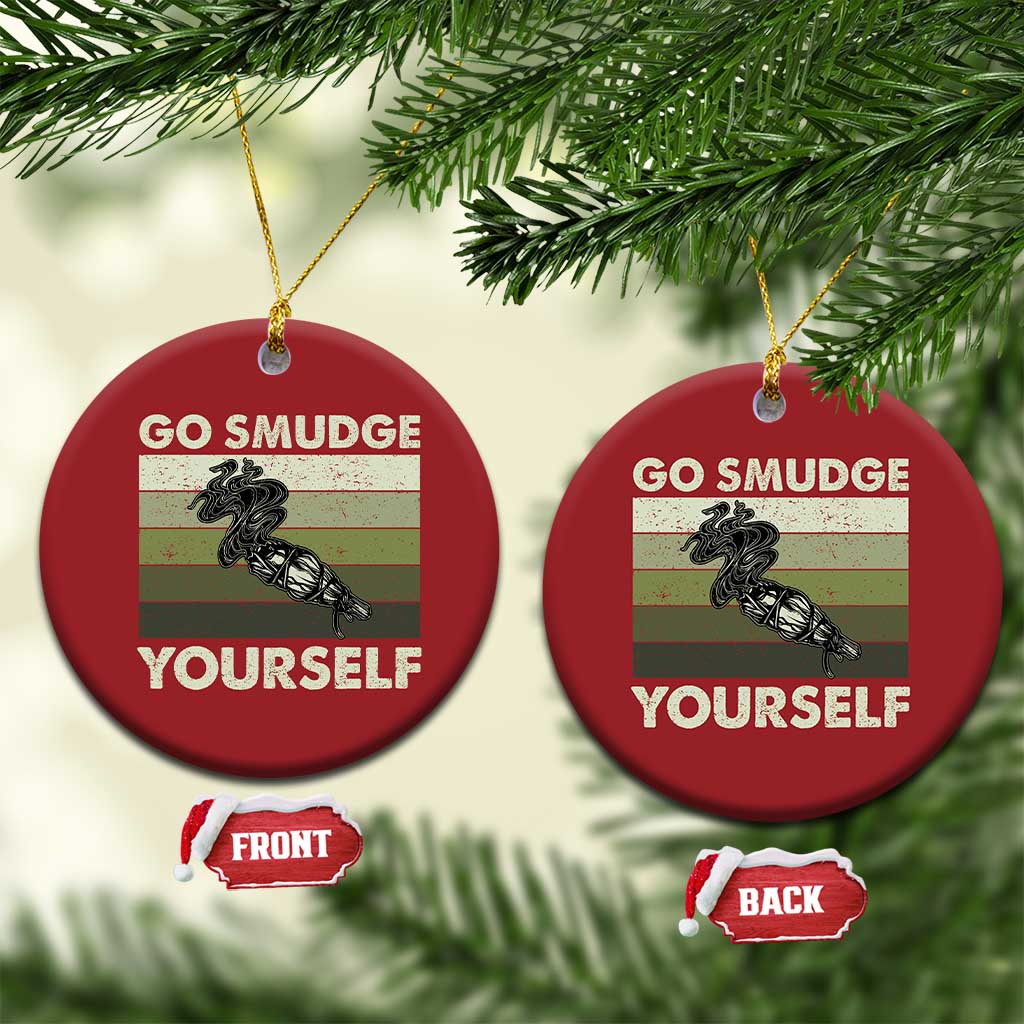 Go Smudge Yourself Christmas Ornament Funny Sage Bundle Smudging Feather TS10 Circle Red Print Your Wear
