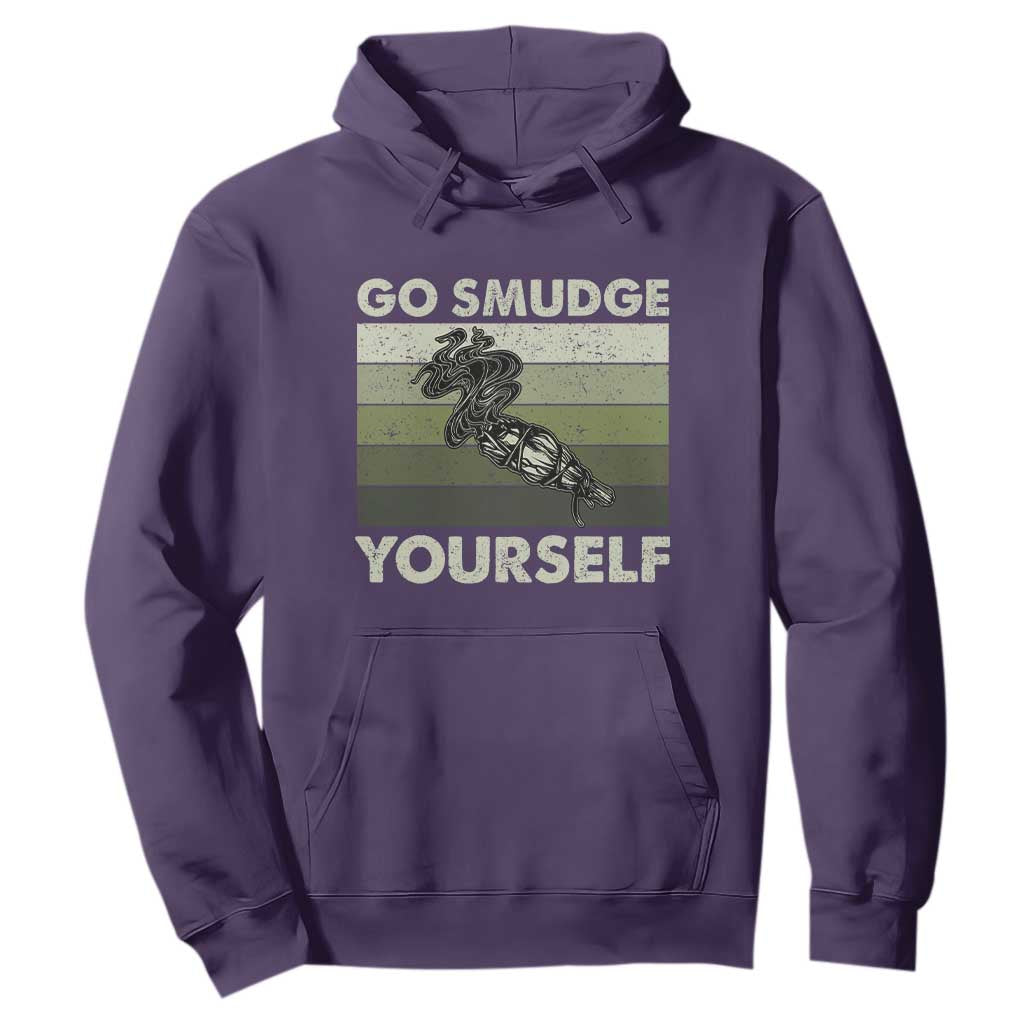 Go Smudge Yourself Hoodie Funny Sage Bundle Smudging Feather TS10 Purple Print Your Wear