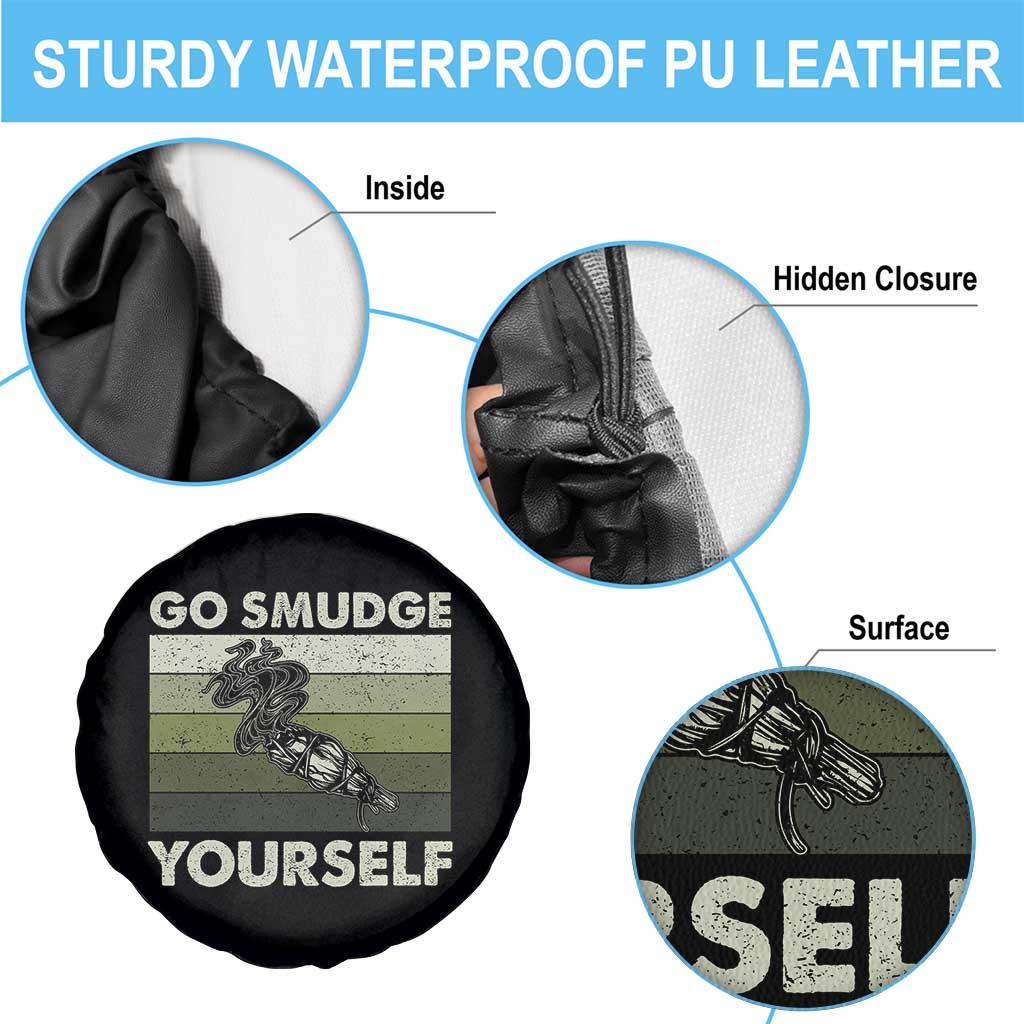 Go Smudge Yourself Spare Tire Cover Funny Sage Bundle Smudging Feather TS10 Print Your Wear